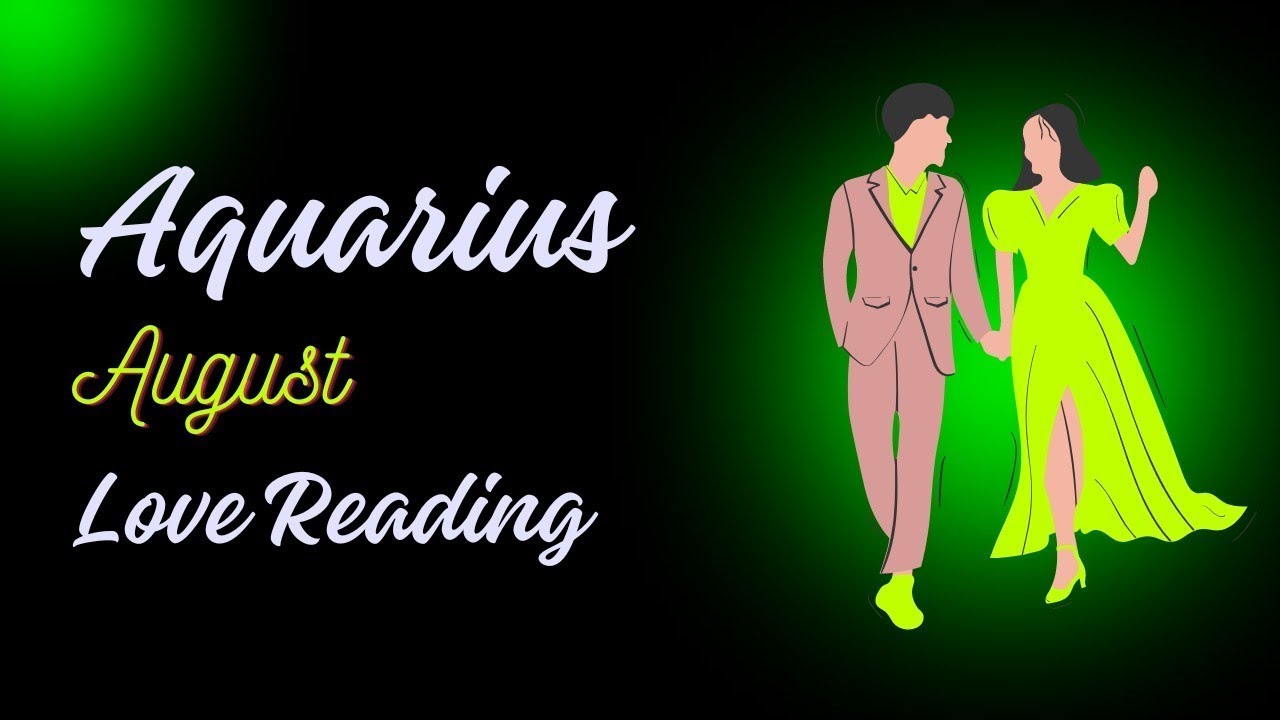 Aquarius Love Life August 2025 ♒ कुंभ लव राशिफल अगस्त 2025💞 Kumbh Love Tarot Reading August 2025