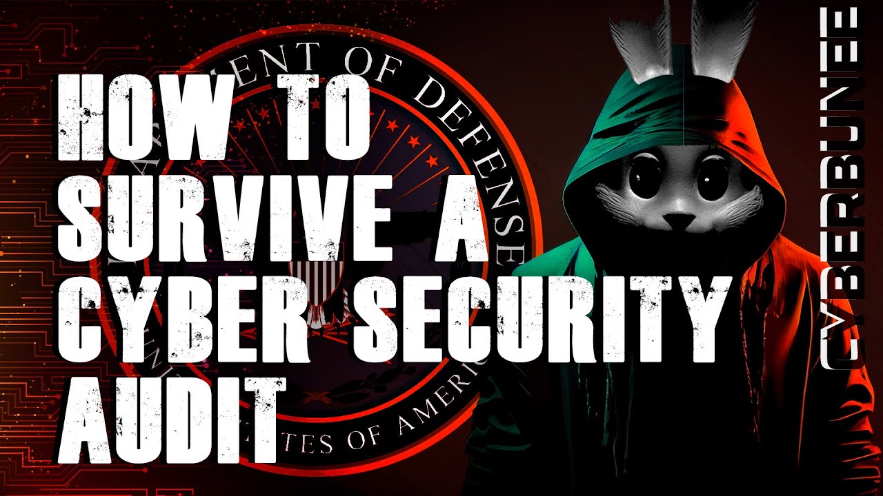 How To Survive a Cyber Security IT Audit