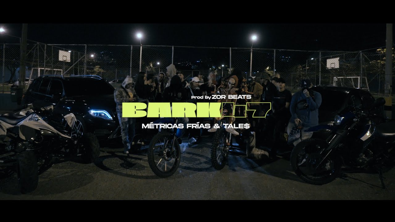 M&eacute;tricas fr&iacute;as & Tale$ - BARK47 ( Prod Zor beats ) Directed by LIBRE . No Fear