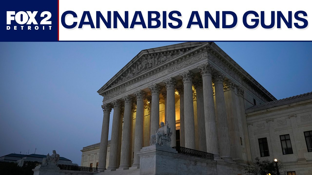 SCOTUS taking on cannabis and gun usage