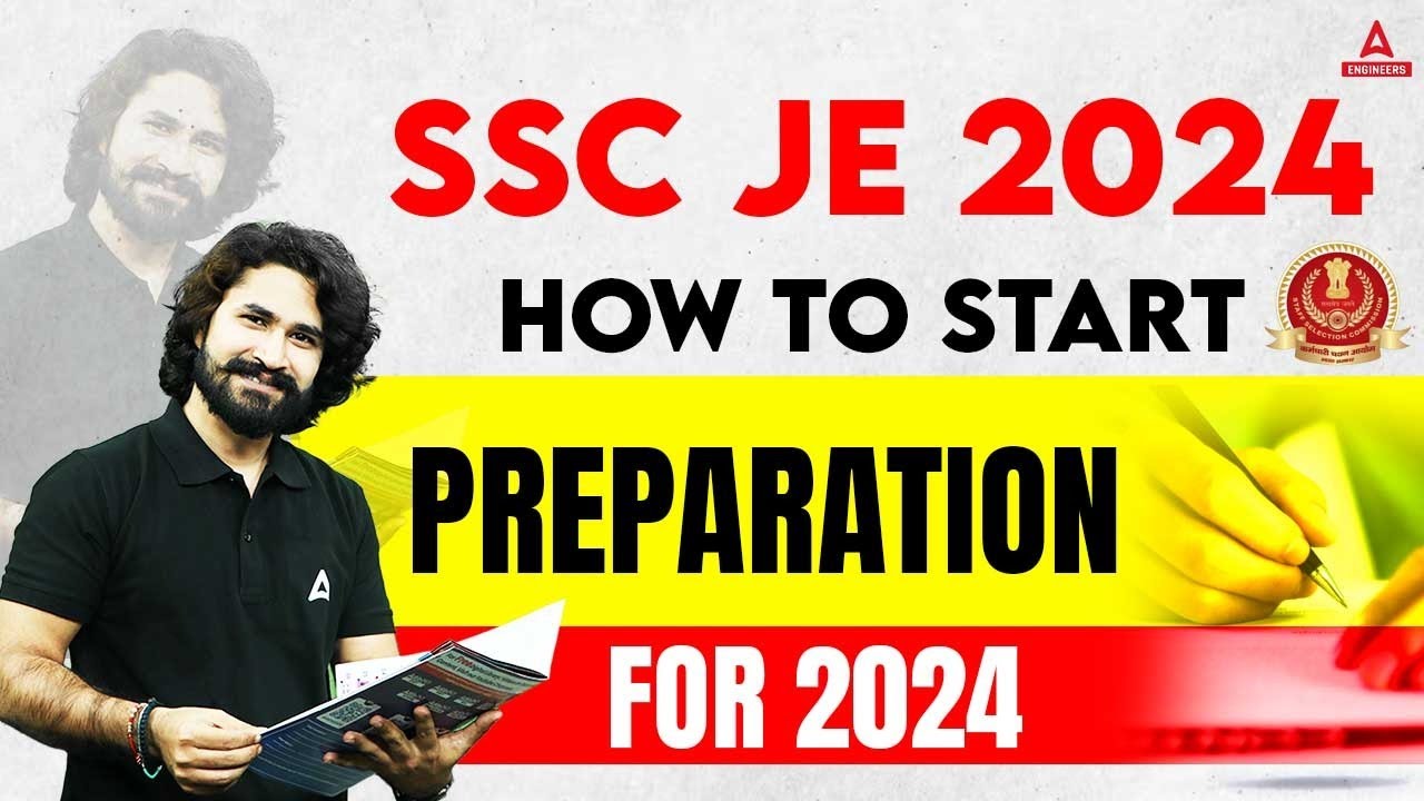 How To Prepare For SSC JE 2024 | SSC JE 2024 Preparation | By Shivam Sir