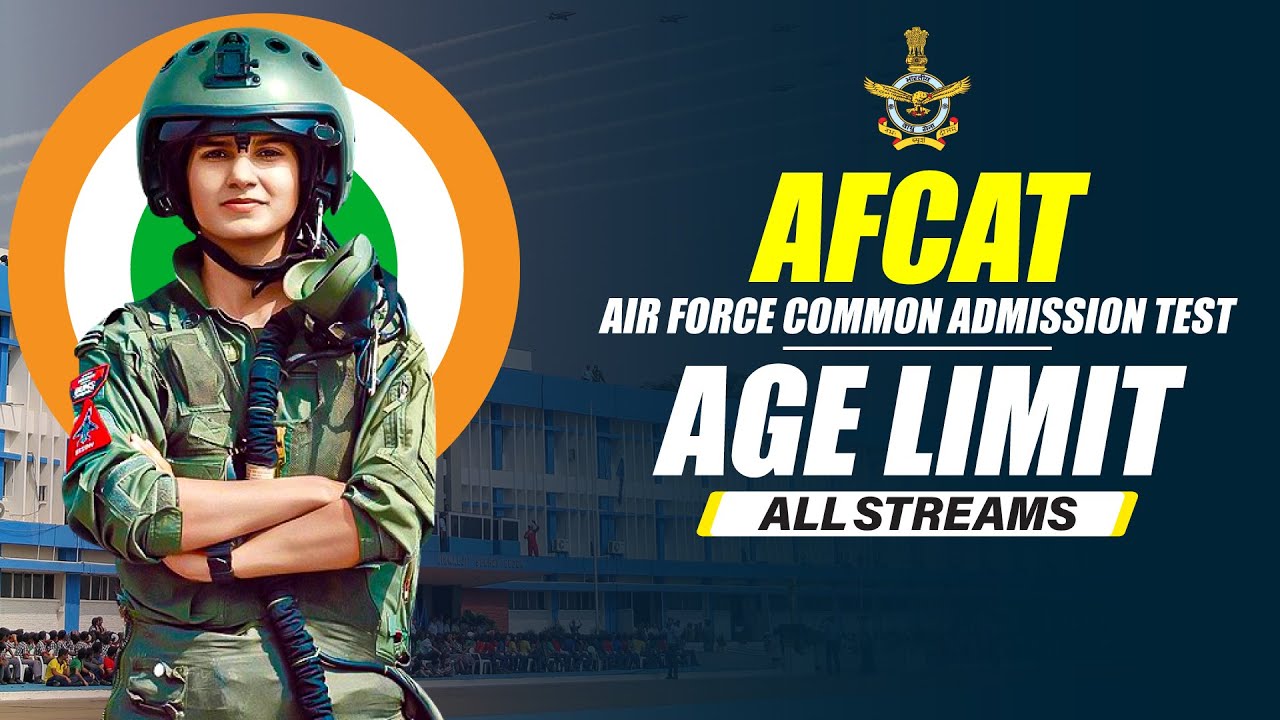 AFCAT Age Limit | AFCAT Eligibility Criteria for All Branches | AFCAT Exam 2022 Age Limits #AFCAT