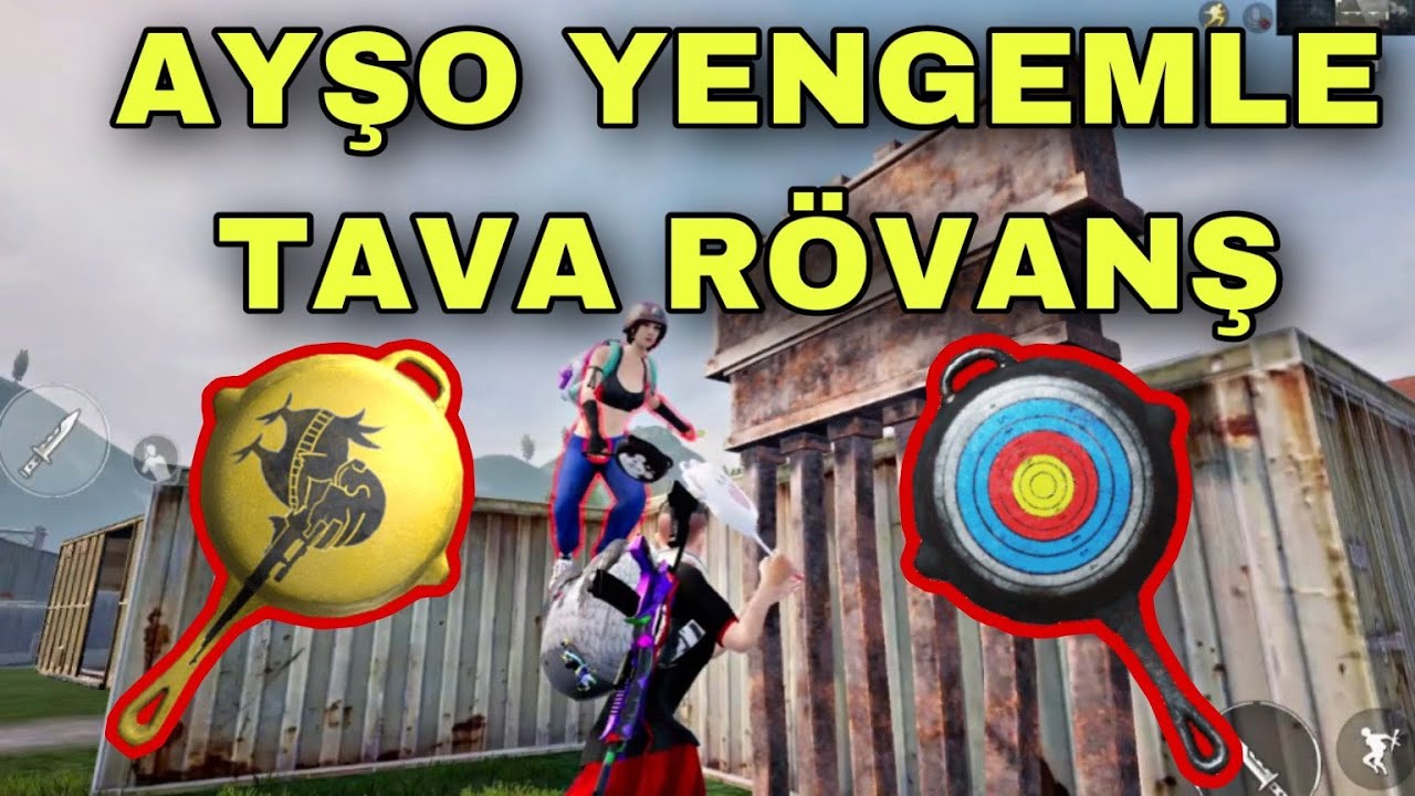 AYŞO YENGEMLE TAVA VS ATTIK (İNTİKAM ALDIM) PUBG MOBİLE