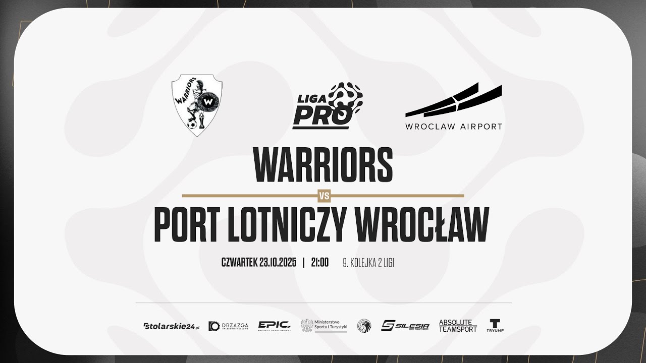 WARRIORS - PORT LOTNICZY WROCŁAW | PRO LIGA, Sezon Jesień 2025 - 23.10.2025