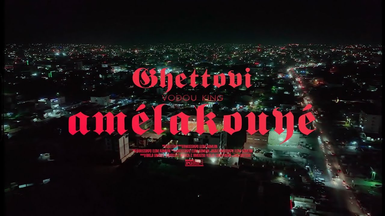 Ghettovi - Amélakouyé  (Official Video)