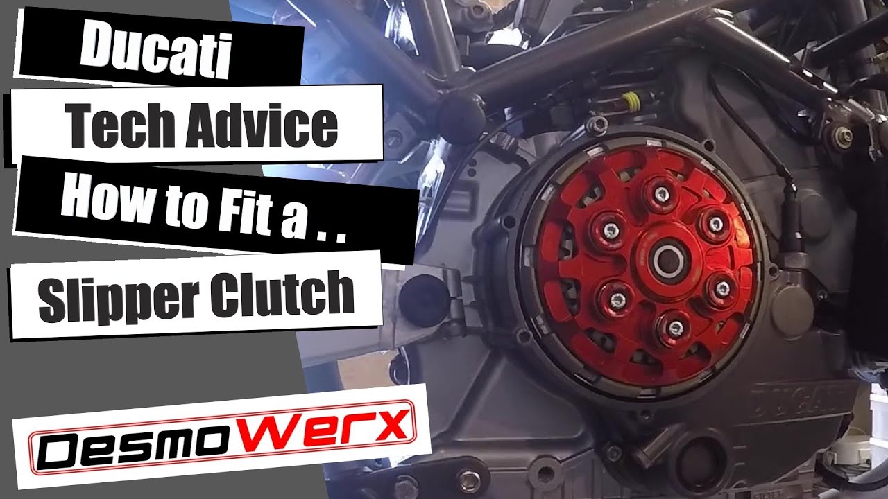 Ducati Tech Advice - How to fit a Slipper Clutch to a Ducati - 748, 9XX, 1098, ST2 Etc....