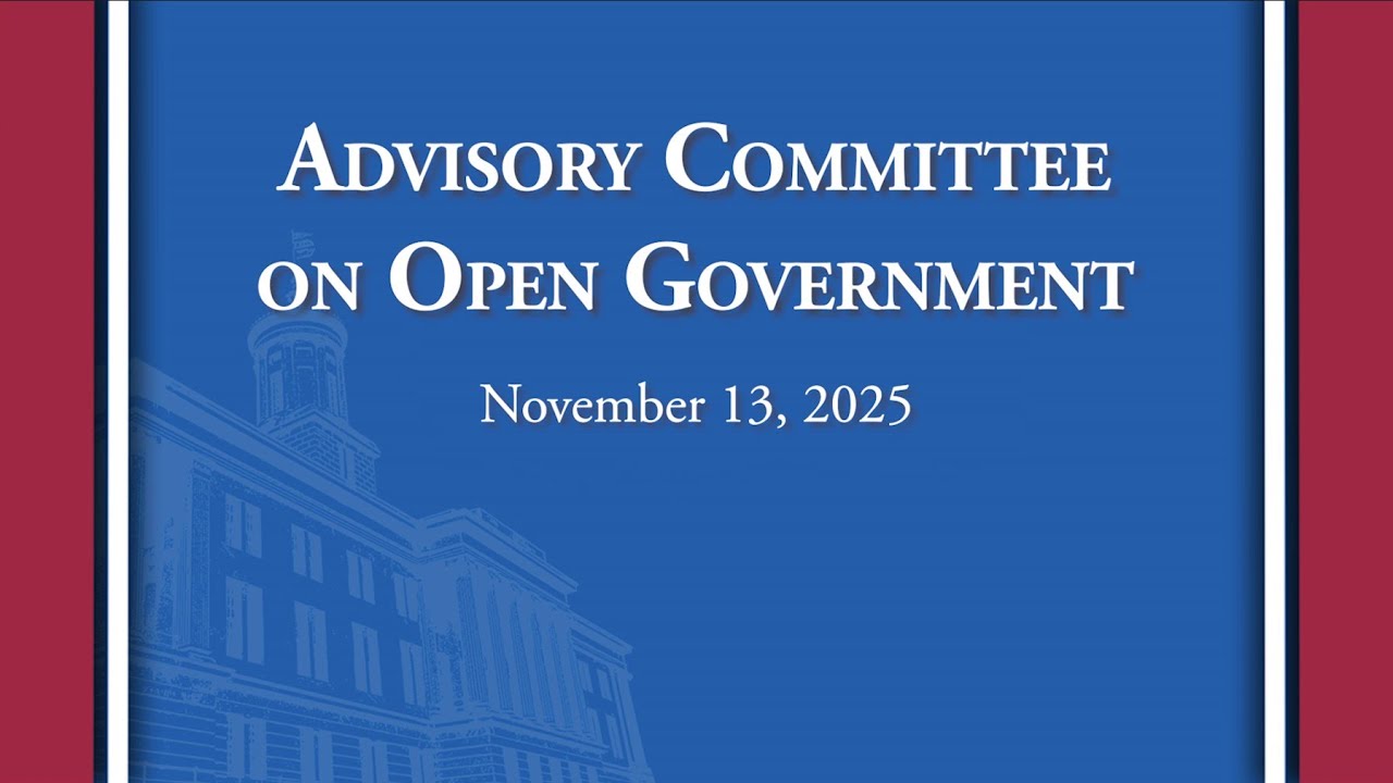 Advisory Committee on Open Government - 11/13/2025