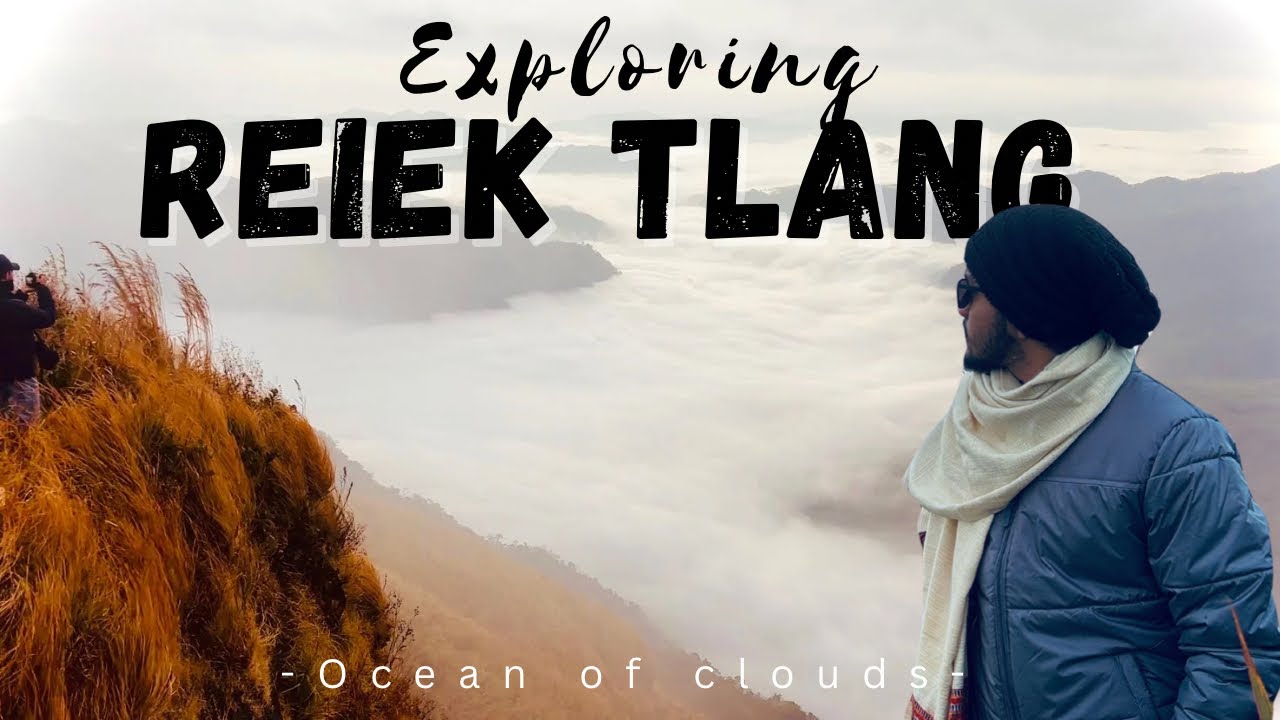 Most Beautiful Sunrise of Mizoram 😍|| Reiek Tlang || Episode 3