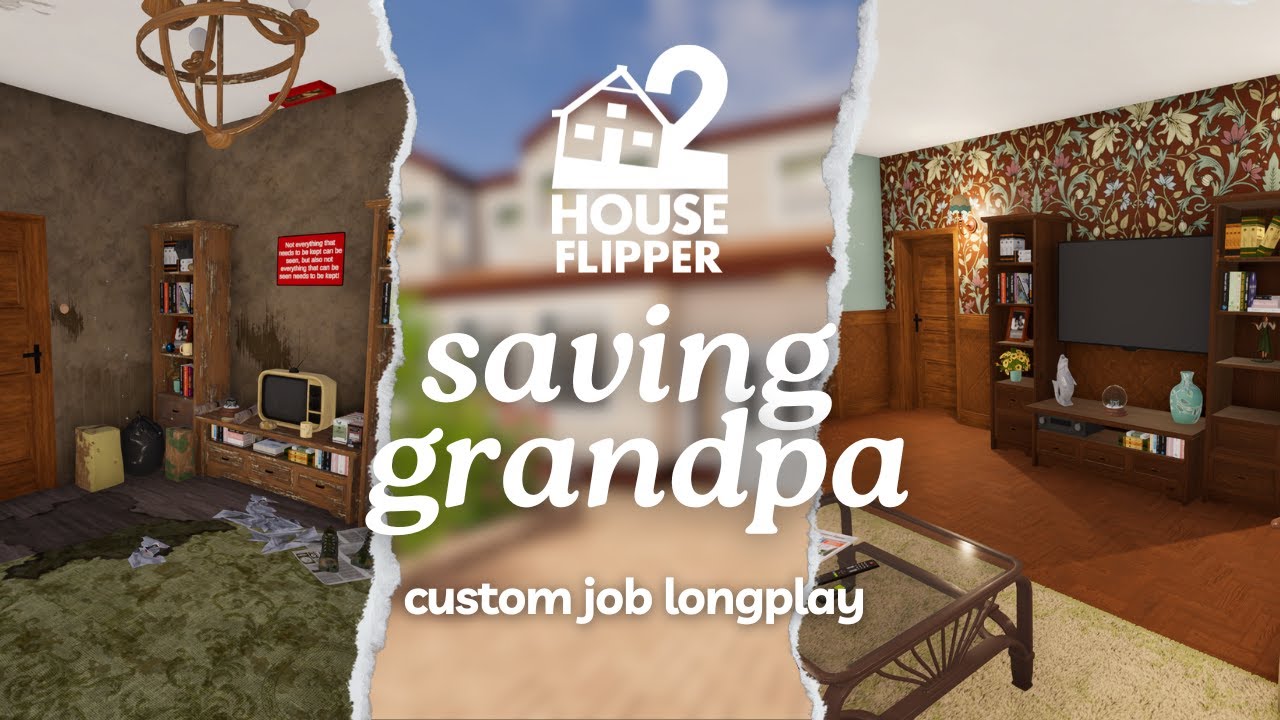 saving grandpa | house flipper 2 🏡custom job | no commentary longplay