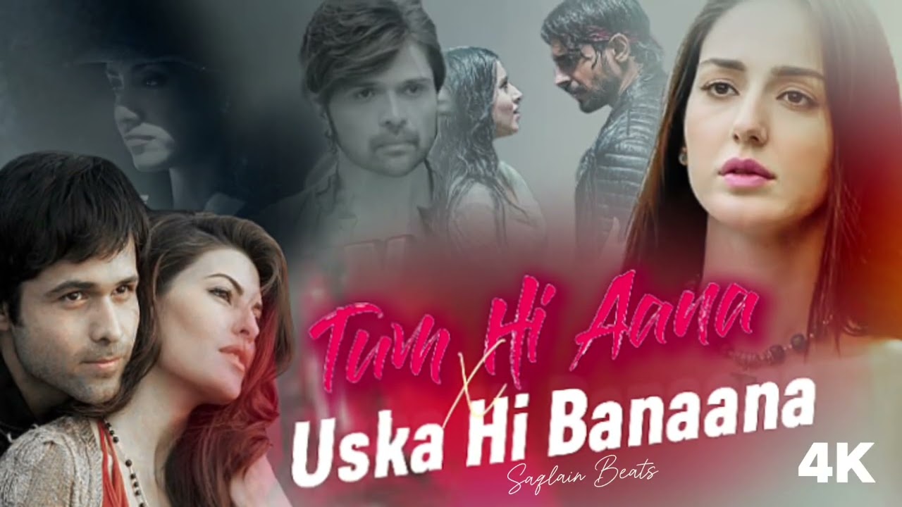 Tum Hi Aana X Uska Hi Banaana Mashup | | Saqlain Version | Broken heart 💔 Mashup | #lofi #song