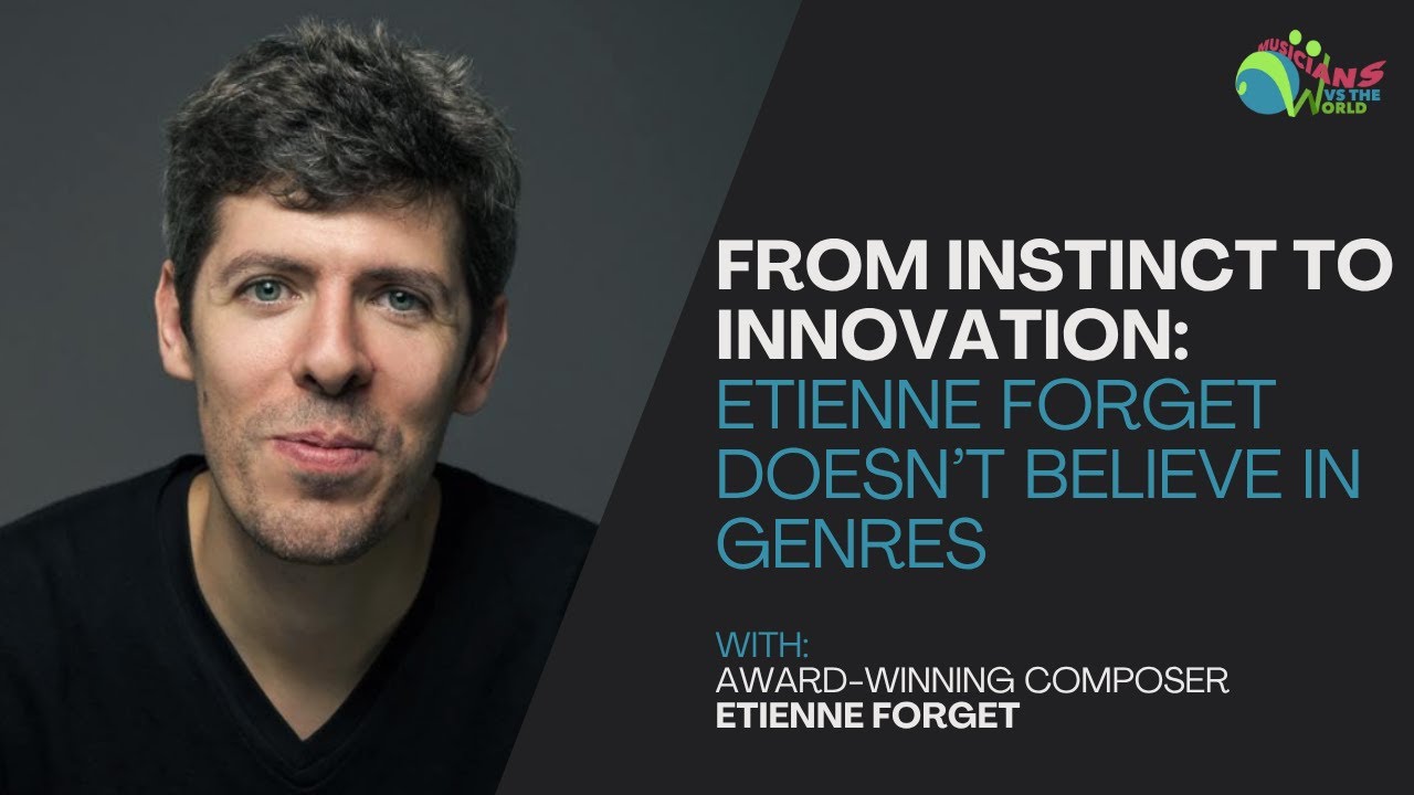 From Instinct to Innovation: Etienne Forget Doesn't Believe in Genres