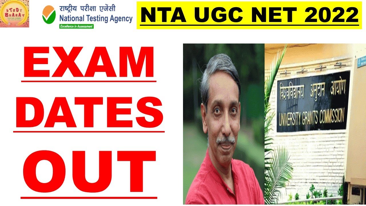Ugc net 2022 Exam Dates out