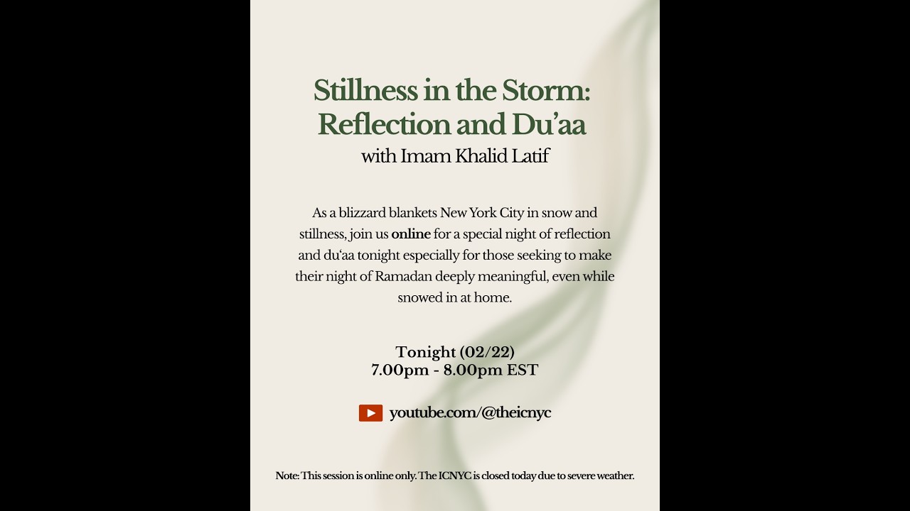 Stillness in the Storm: Reflection and Du‘aa Online with Imam Khalid Latif