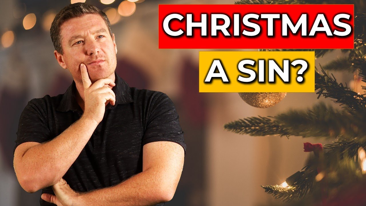 Is it a SIN to celebrate CHRISTMAS?