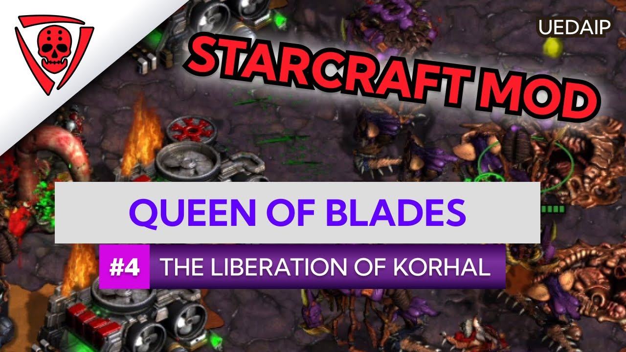 UEDAIP StarCraft - The Queen of Blades - The Liberation of Korhal