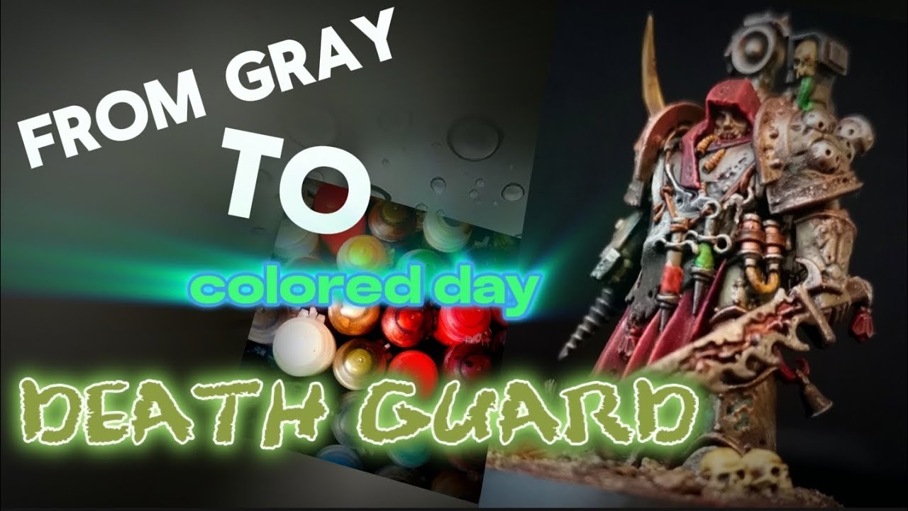 WARHAMMER 40k DEATH GUARD The Plague Surgeon NAUSEOUS ROTBONE painting tutorial minifigures hobby