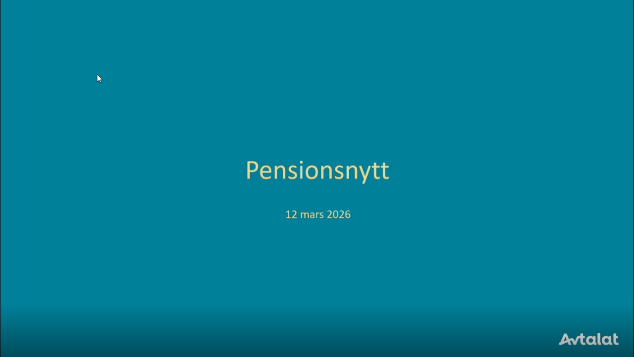 Pensionsnytt 12 mars 2026