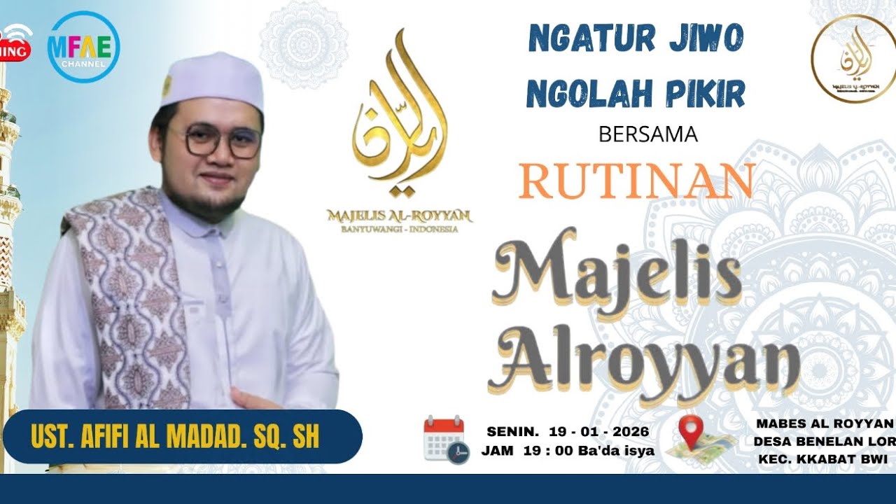 🔴📡USTADZ AFIFI AL MADAD DALAM RUTINAN MALAM SELASA MAJELIS AL ROYYAN BANYUWANGI