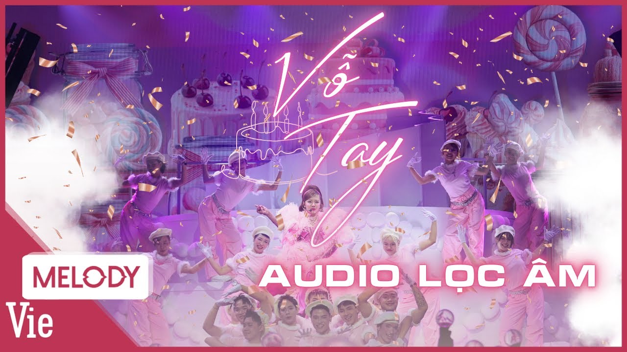 [1 HOUR] Vỗ Tay - Phương Ly | AUDIO LỌC ÂM