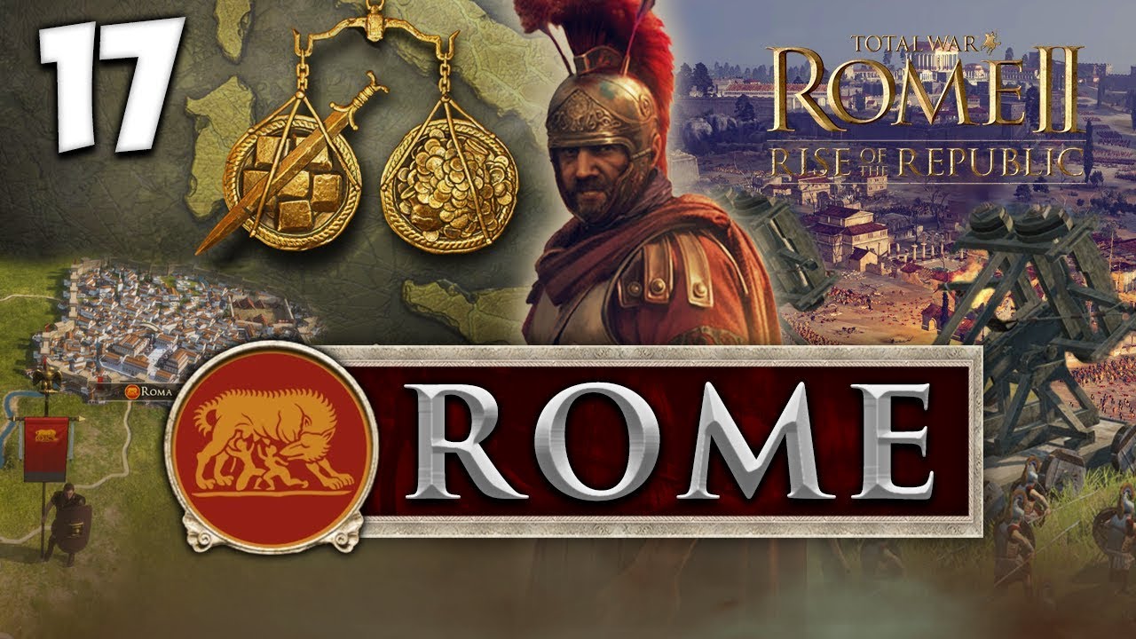 MANIPULATING THE BARBARIANS! Total War: Rome II - Rise of the Republic - Rome Campaign #17