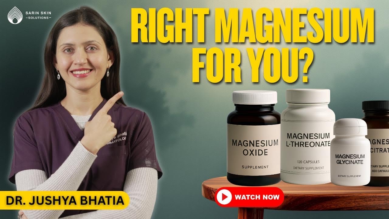 Which Magnesium Supplement to Take | Doctor Recommends || Dr. Sarin ||