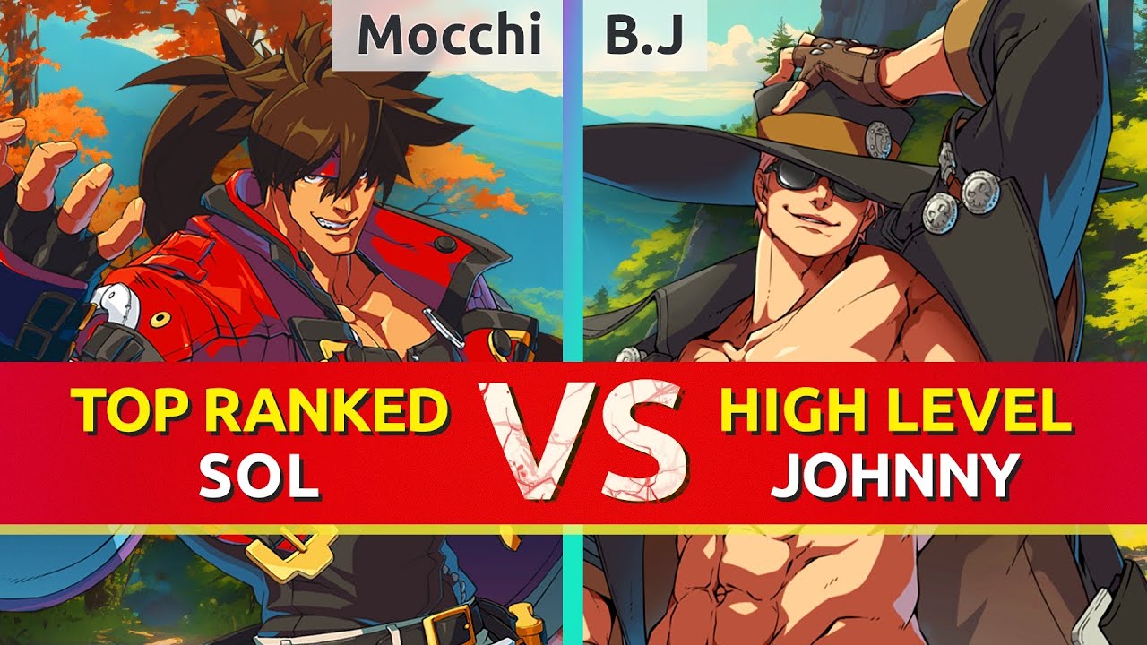 GGST ▰ Mocchi (TOP Ranked Sol) vs B.J (Johnny). High Level Gameplay
