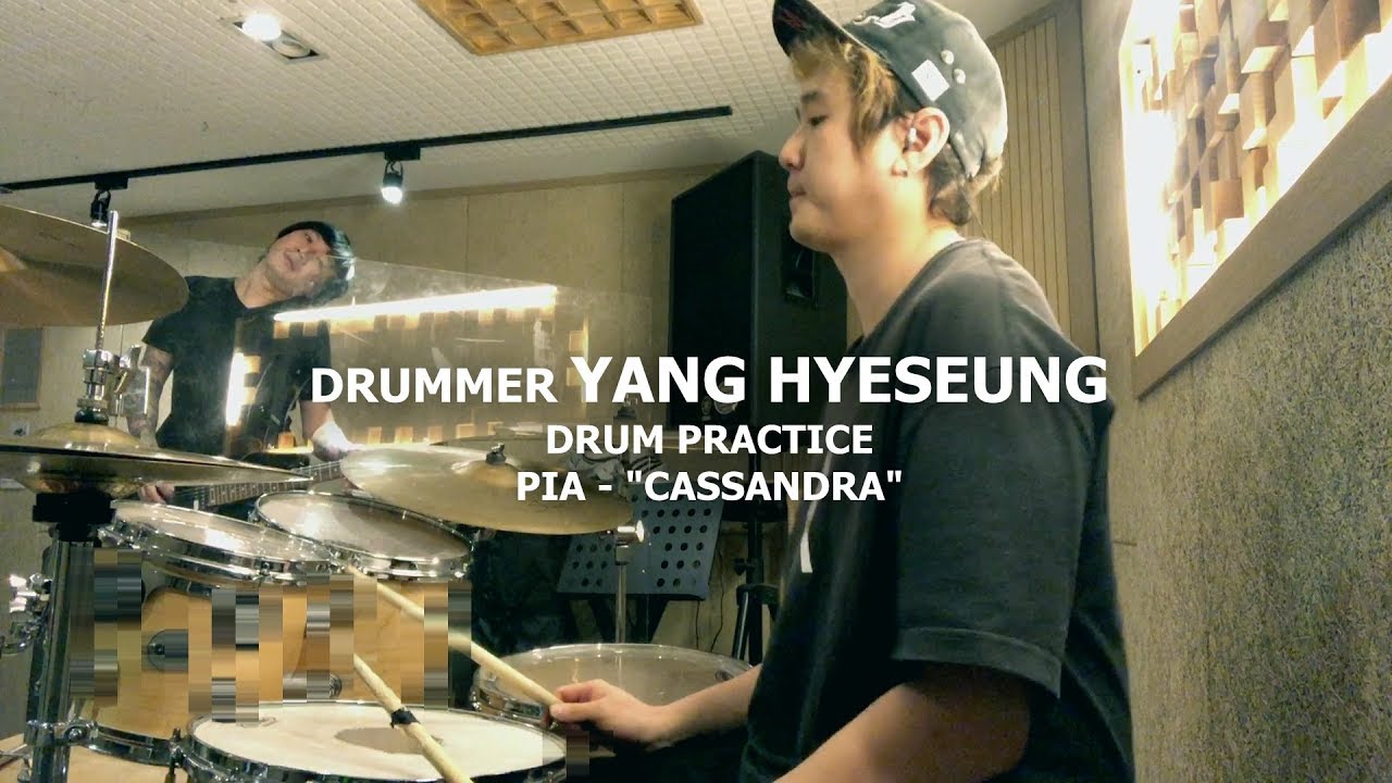 드러머 양혜승 drummer YANG HYESEUNG 피아 CASSANDRA 카산드라 드럼 영상 pia practice 마지막합주