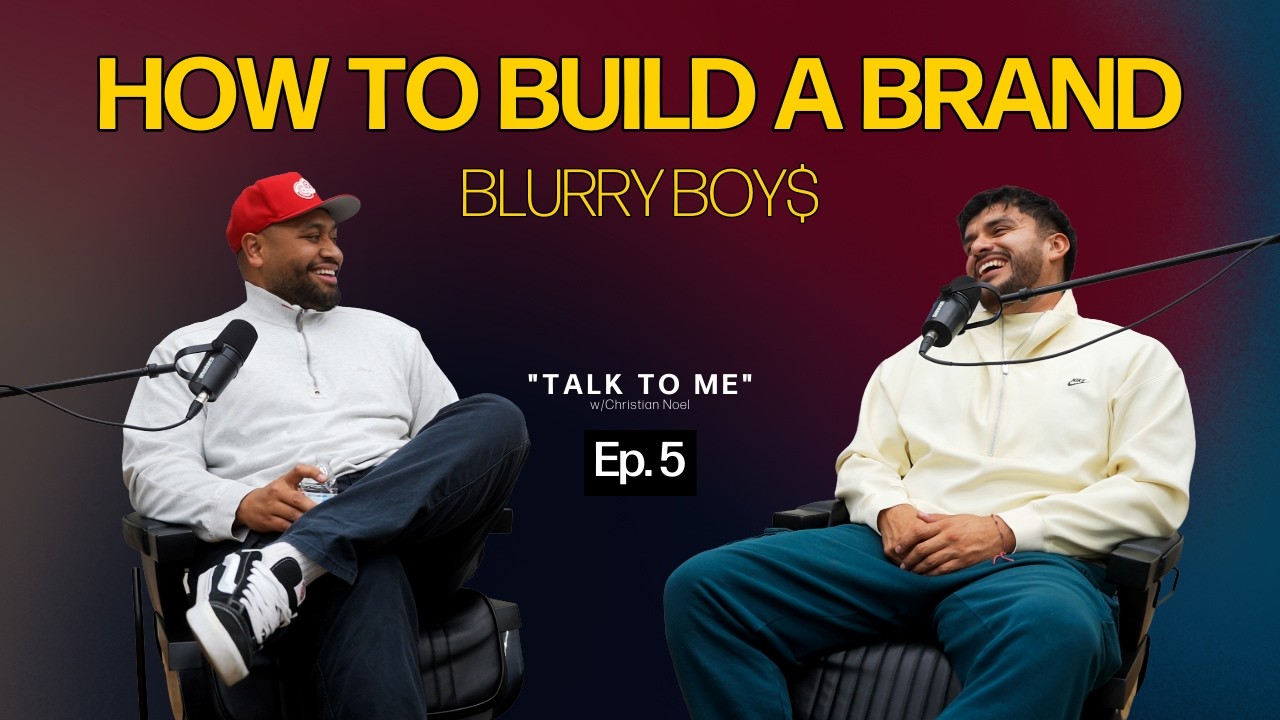 Malakai Nau (Blurry Boys) How to Build a Brand | Talk to Me w/Christian Noel #5
