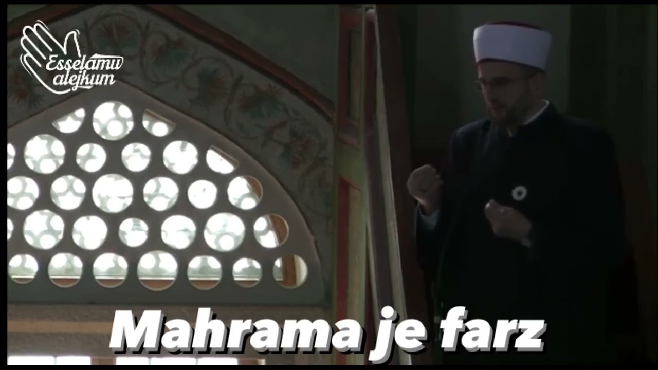 Mahrama je farz - o hidžabu i nikabu - hfz. Sadrudin I&scaron;erić