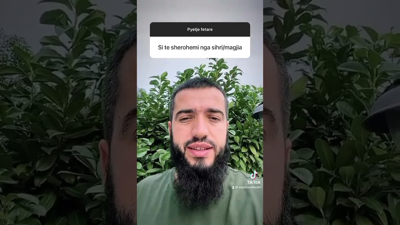 Si te sherohemi nga sihri/magjia?