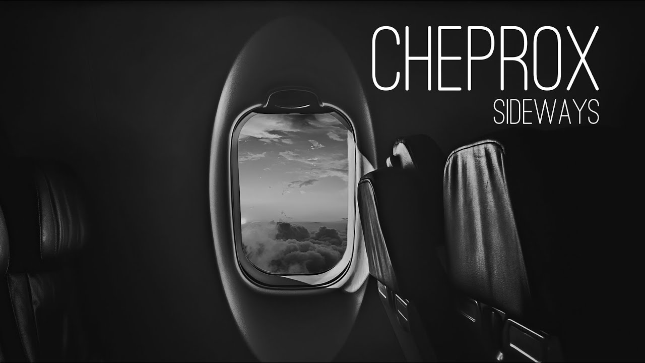 CHEPROX - Sideways