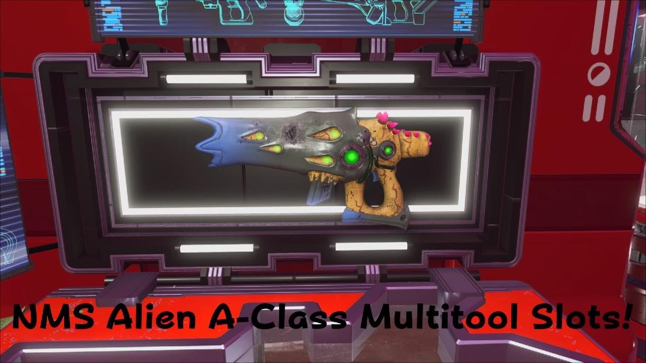 NMS Alien A-Class Multitool Slots