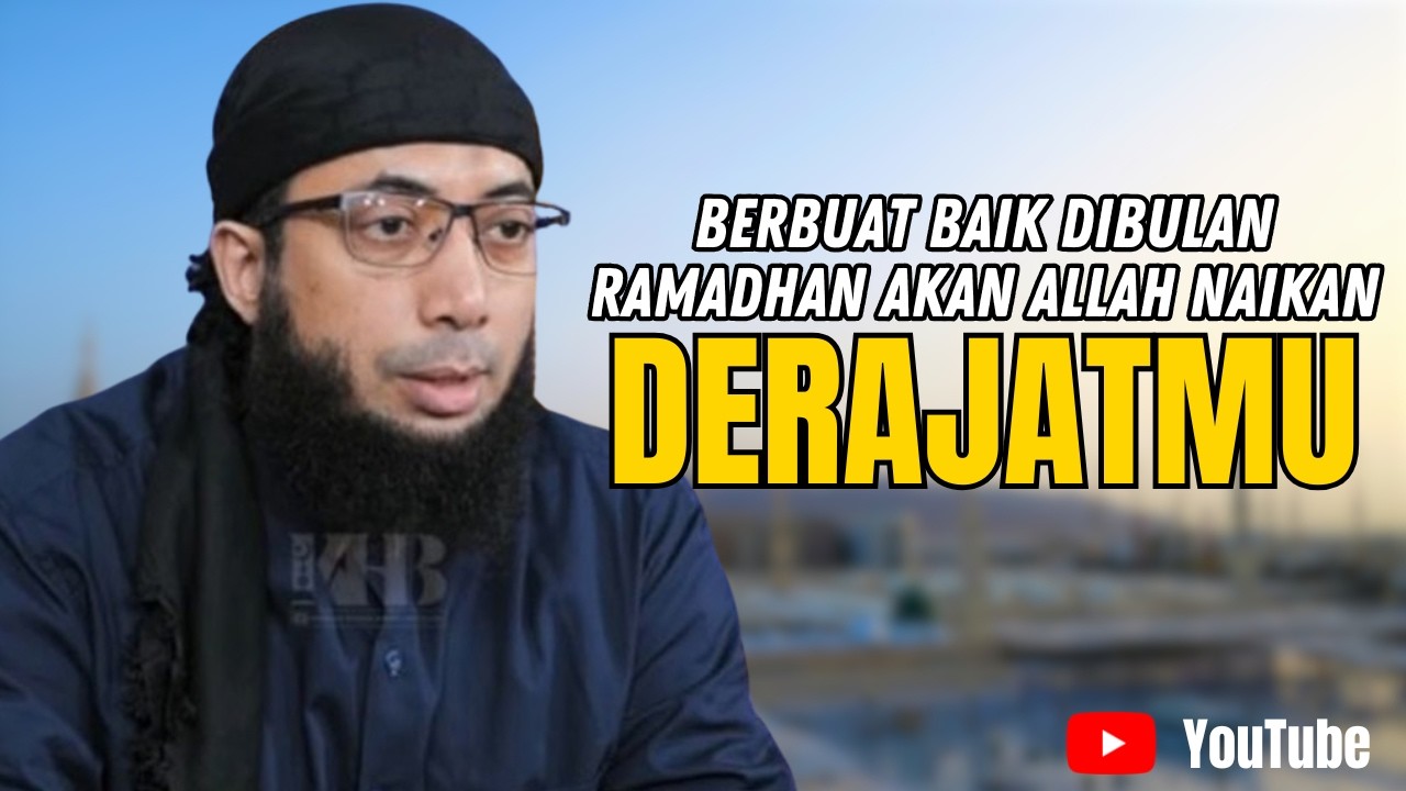 WAHAI SAUDARAKU! SEMUA KEBAIKAN YANG KAMU LAKUKAN DIBULAN RAMADHAN AKAN DIBALAS BERKALI KALI LIPAT!!