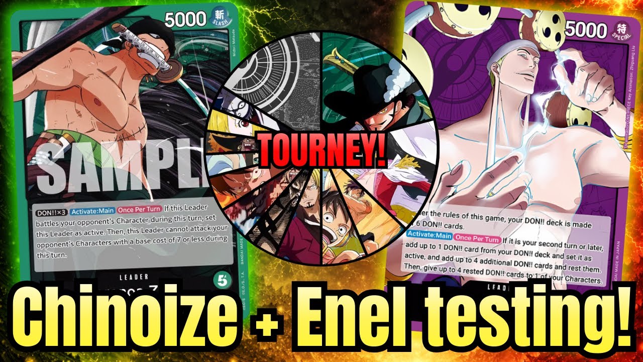 OP-15 Enel testing + Chinoize cup!