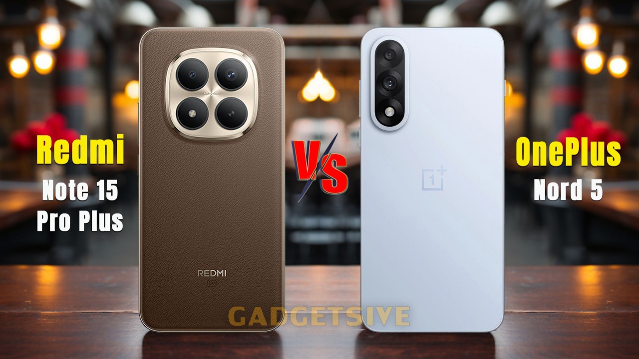 Redmi Note 15 Pro Plus Vs OnePlus Nord 5 ⚡In depth comparison