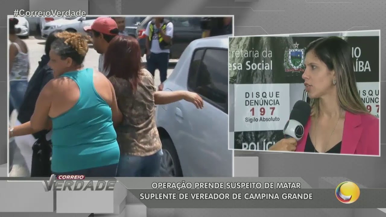 Operação prende suspeito de matar suplente de vereador de Campina Grande