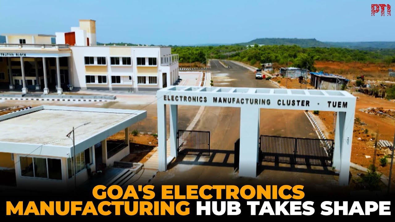 Goa's electronics manufacturing hub takes shape
