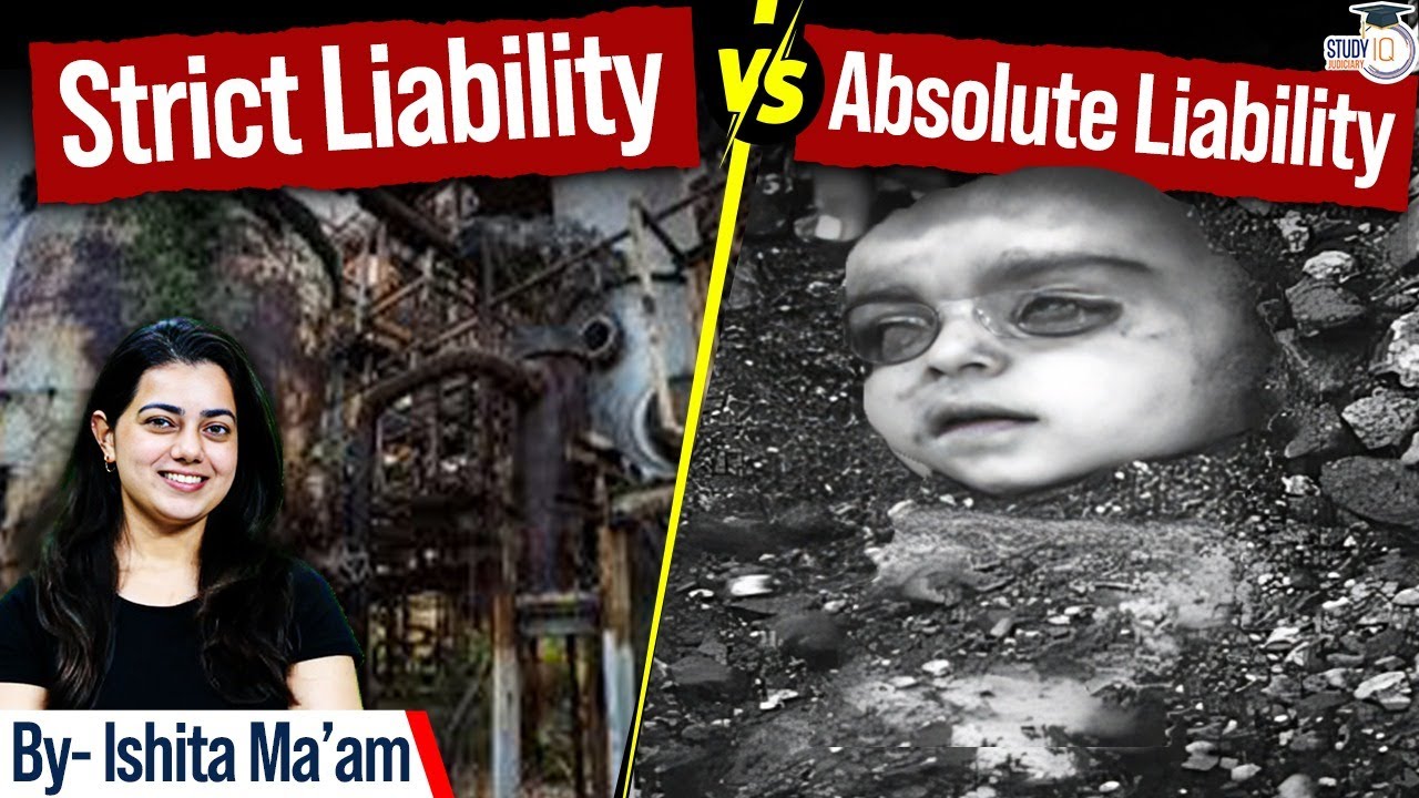 Strict v. Absolute Liability with case laws | By- Ishita ma'am