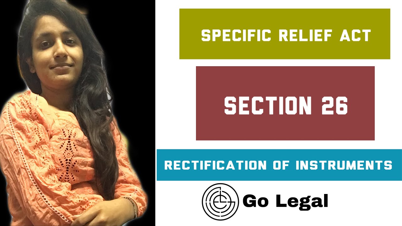 Rectification of Instruments || section 26 of Specific Relief Act || Tutorial || 2019