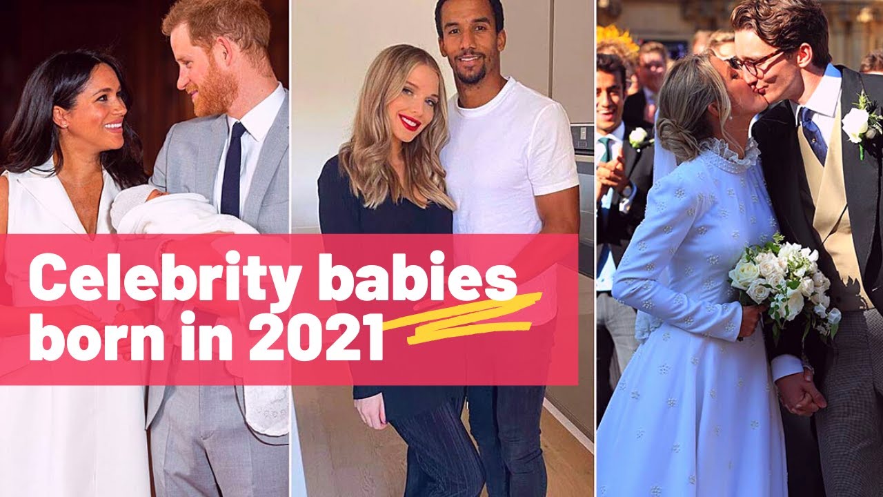 Celebrity babies born in 2021: Every star who welcomed a child this year