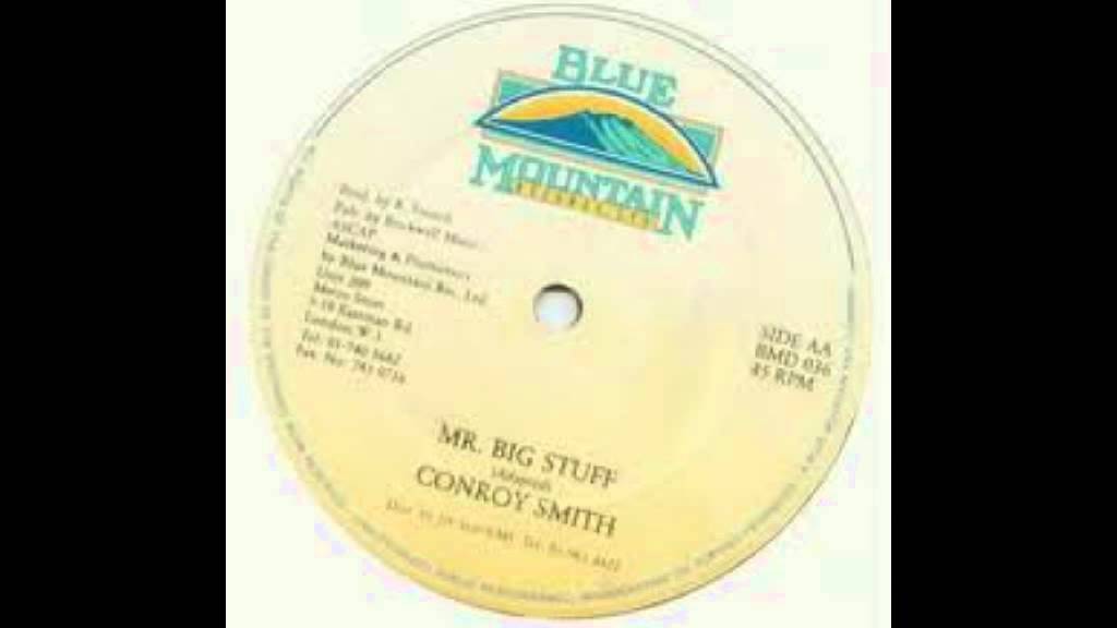 Conroy Smith - Mr Big Stuff - Version