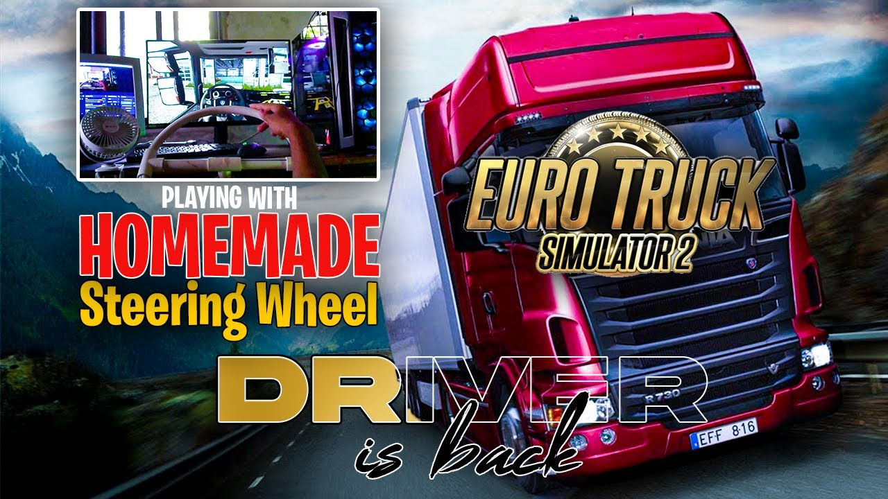 ETS 2 With HomeMade Steering Wheel | Lucifer Gaming | D753 | 