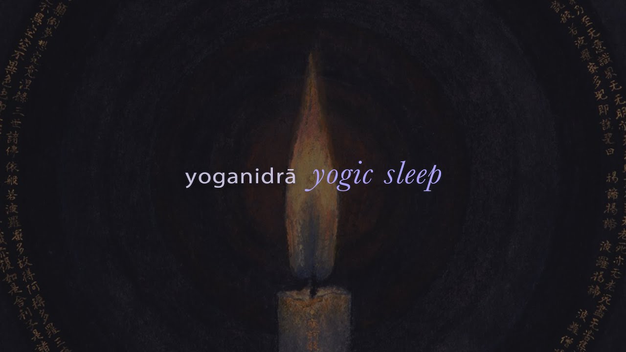 Guided Yoga Nidra for Rest and Relaxation