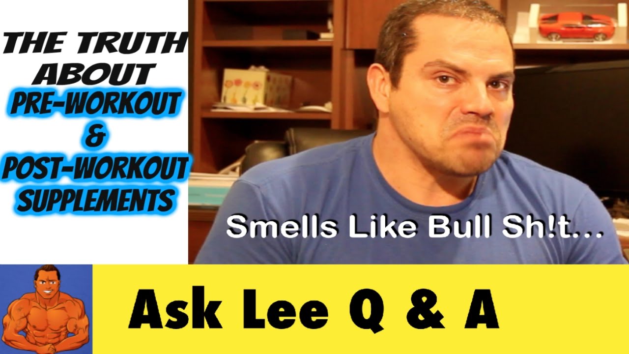 The Truth About PRE-WORKOUT & POST WORKOUT Supplements