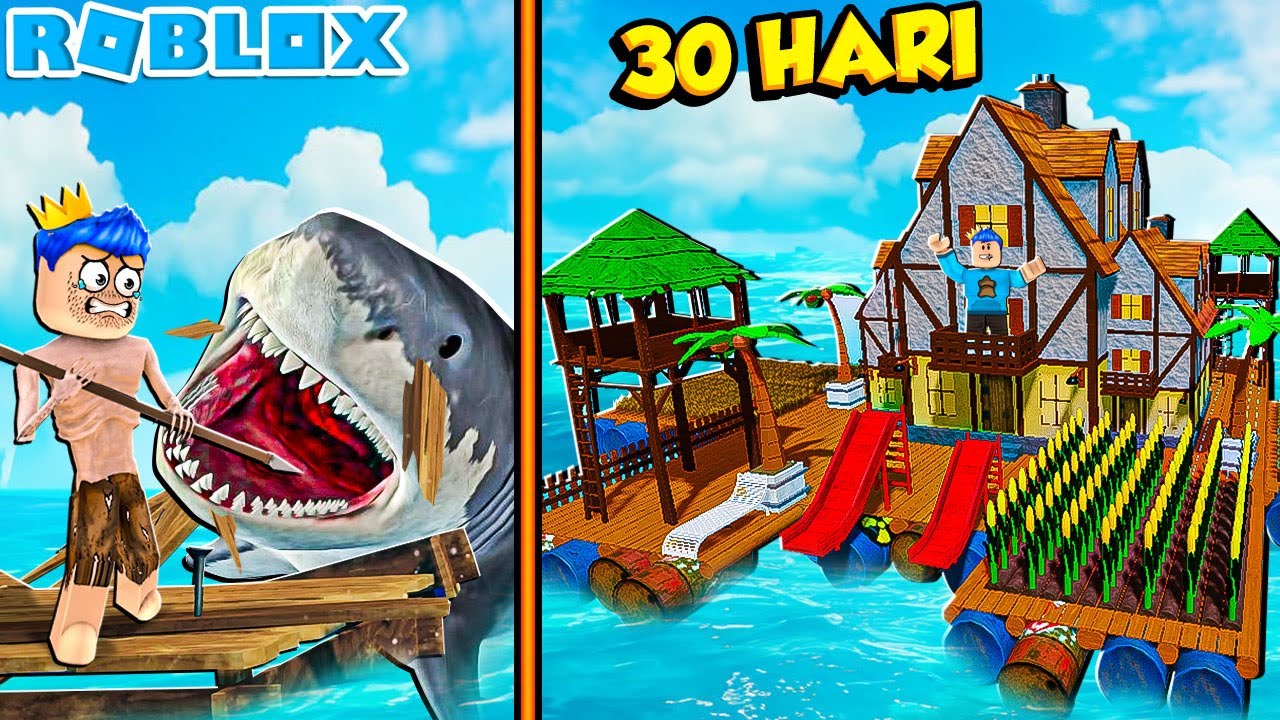 BERTAHAN HIDUP 3O HARI DI ATAS SEBUAH RAKIT DI TENGAH LAUT BANYAK HIU MEGALODON DI ROBLOX!!