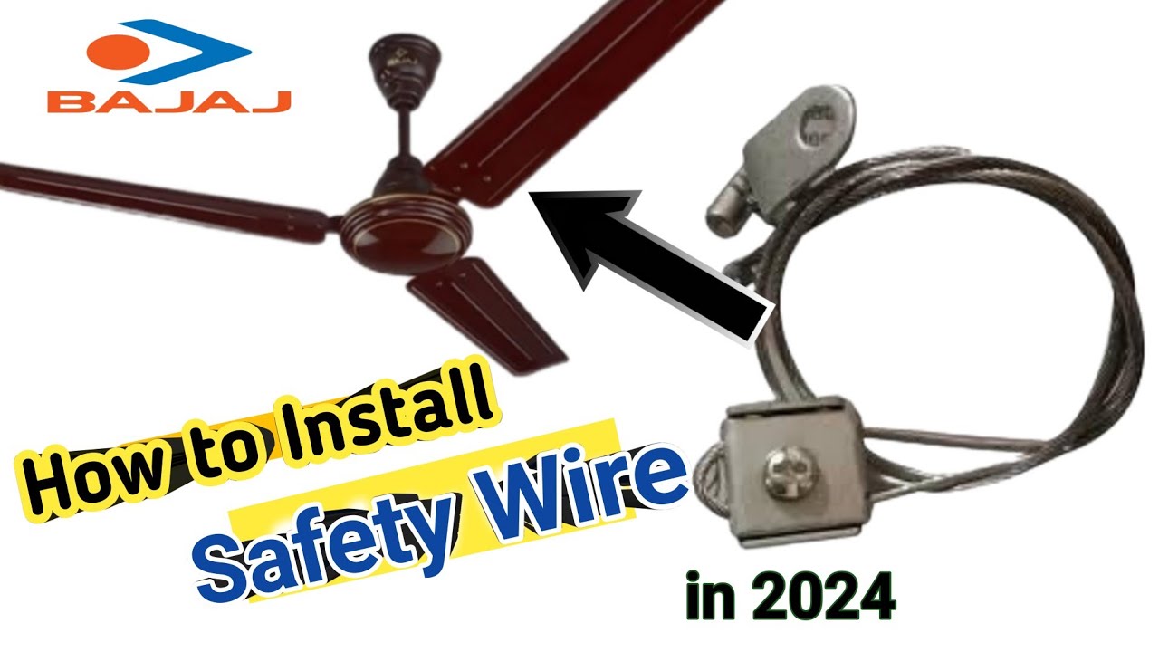How to install safety wire | Safety rope in bajaj ceiling fan 