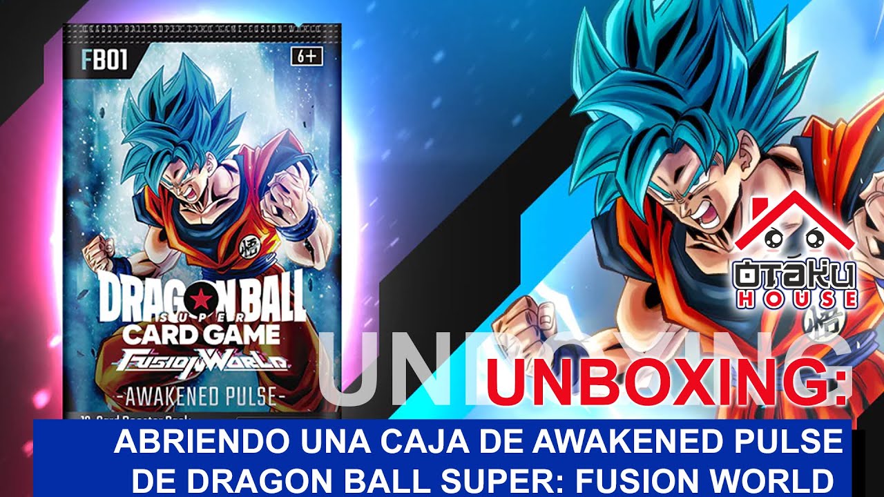 ABRIENDO UNA CAJA DE AWAKENED PULSE DE DRAGON BALL SUPER: FUSION WORLD