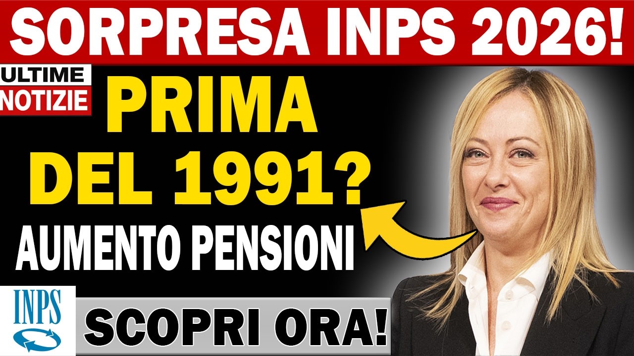 🚨 Sorpresa INPS 2026: Nuovi Aumenti Pensione per Chi Ha Lavorato Prima del 1991