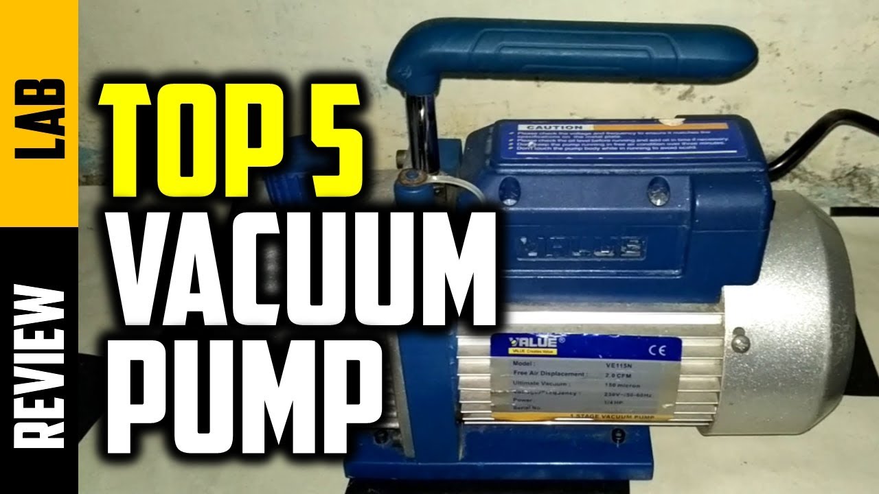 ▶️Best Vacuum Pump 2019 | Top 5 Vacuum Pump