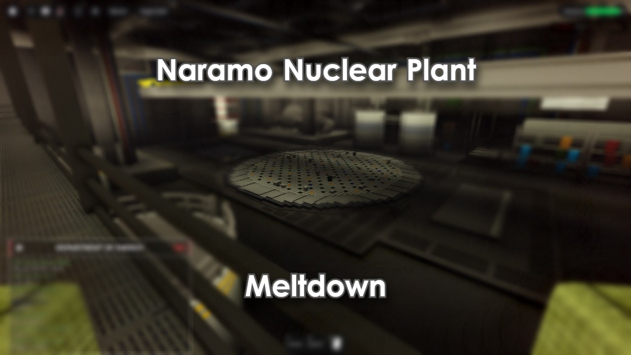 Naramo Nuclear Plant - Meltdown (Roblox)